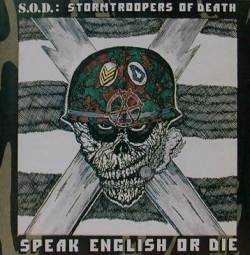 Stormtroopers Of Death : Speak English or Die